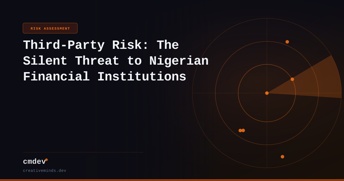 Third-Party Risk: The Silent Threat to Nigerian Financial Institutions